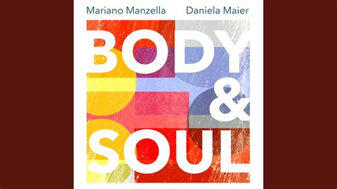 Body And Soul Youtube