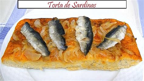 Torta De Sardinas Receta De Cocina En Familia Youtube