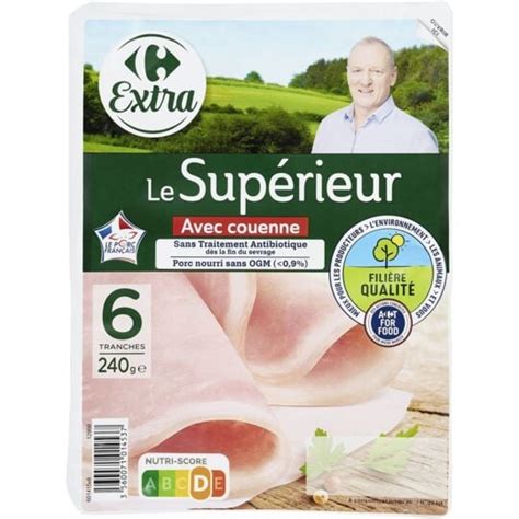 Jambon Le Sup Rieur Avec Couenne Carrefour Extra Le Paquet De