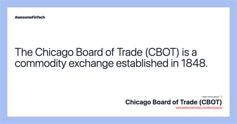 Chicago Board of Trade (CBOT) | AwesomeFinTech Blog