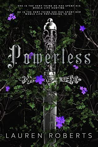 Powerless by Lauren Roberts | Lauren roberts, Books to read, Fantasy ...