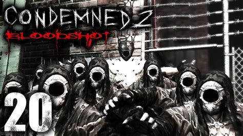 Condemned 2 Bloodshot ᴴᴰ 20 Oro Overload Youtube