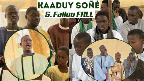 Kaaduy Sonié S Fallou Fall YouTube