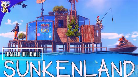 Sunkenland Gameplay Trailer In Arrivo Survival Game Pc Youtube