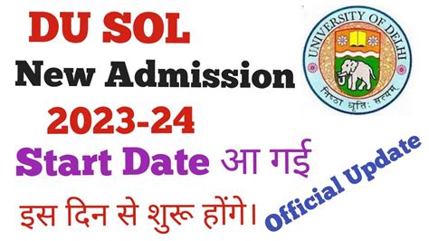 sol new admission 2023 24 start date आ गई du sol new admission 2023