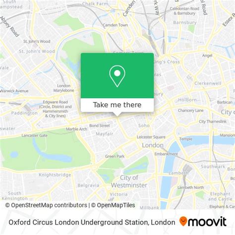 How To Get To Oxford Circus London Underground Station In Mayfair By