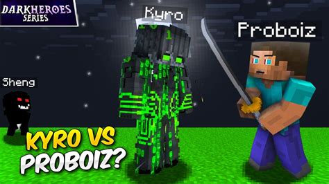 Kyro Vs Proboiz Dark Heroes Series Episode 5 Dark Heroes