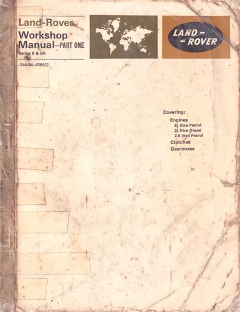 LAND ROVER SERIES II IIA Engine Transmission 1969 WORKSHOP MANUAL