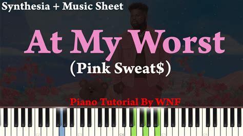 Pink Sweat At My Worst Easy Piano Tutorial Synthesia And Music