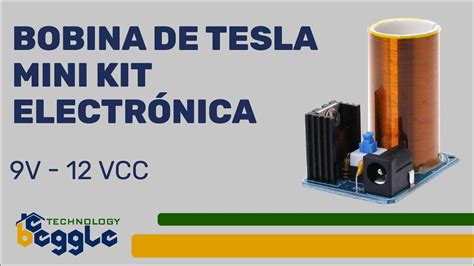 Bd Mini Bobina De Tesla Kit Electr Nica Para Armar Youtube