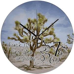 Amazon COCOKEN Fuck It I M Late Anyway Wall Clock Natural Landscape 10 Inch Large Wall