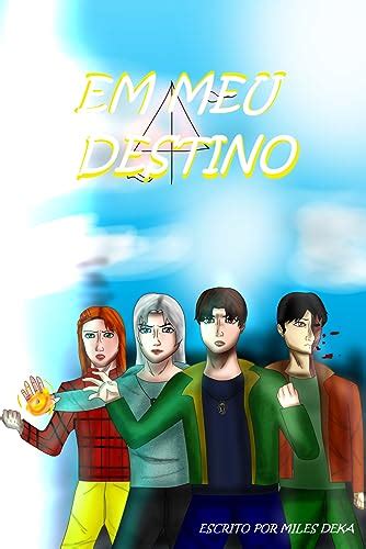 Em Meu Destino In My Destiny Livro 1 EBook Resumo Ler Online E