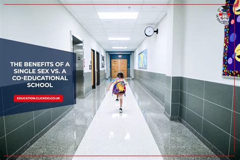The Benefits Of A Single Sex Vs A Co Educational School