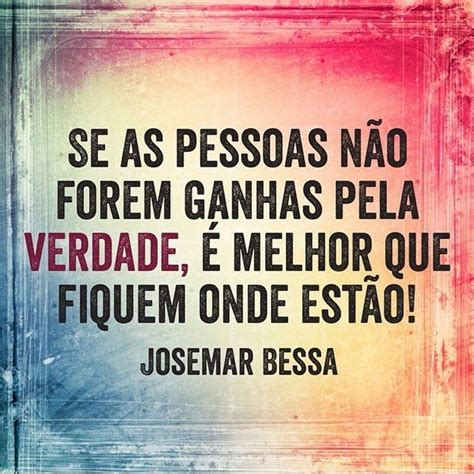 Josemar Bessa Quotes Words Phrase