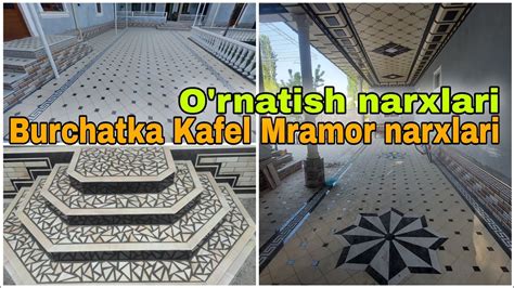Burchatka narxlari | Kafel narxlari | Mramor narxlari | 2022 ...