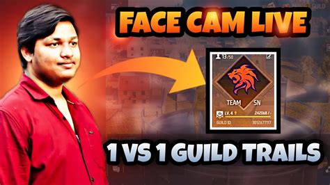 FACE CAM LIVE 1 VS 1 GUILD TRIALS FREE FIRE LIVE IN TELUGU