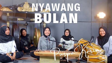 Puspa Karima Nyawang Bulan Kawih Sunda Lagu Sunda Live Youtube