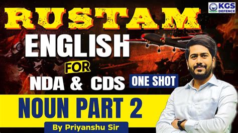 Noun Part 02 One Shot Class English For NDA RUSTAM Series By