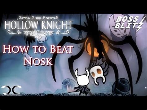 How To Beat Nosk Hollow Knight Boss Blitz YouTube