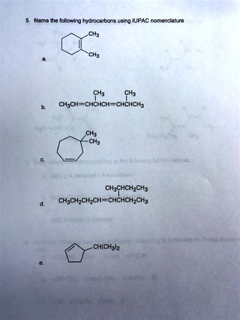 Solved Name The Following Hydrocarbons Using Iupac Nomenclature Ch3 Ch3 Ch3 Ch3