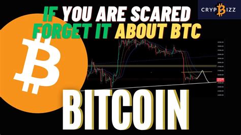 🚀 Bitcoin Btc If You Are Scared Forget It About Btc Bitcoin Price News