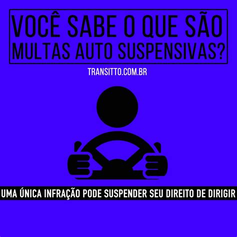 Veja quais são as multas auto suspensivas mais comum e evite por tudo