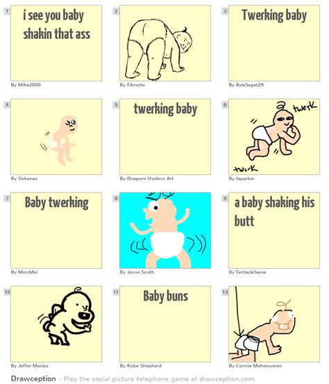 I See You Baby Shakin That Ass Drawception