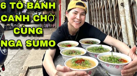 NGA SUMO THỬ THÁCH TÔ 6 BÁNH CANH CHỜ CÁ LÓC NỔI TIẾNG TẠI CHỢ ĐÔNG HOÀ