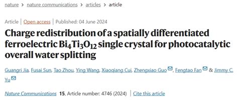 光催化丨香港大学郭正晓课题组nat Commun：bi4ti3o12单晶空间电荷再分布促进光催化 哔哩哔哩