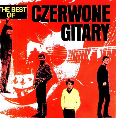 My Music New Czerwone Gitary The Best Of Czerwone Gitary