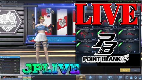 LIVE Point Blank เซฟแท สายดกๆนอนไมหลบมาเลนกน YouTube