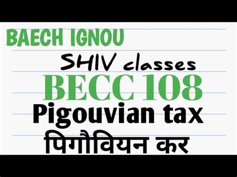 Becc Pigouvian Tax Baech Ignou Shivclasseseconomics