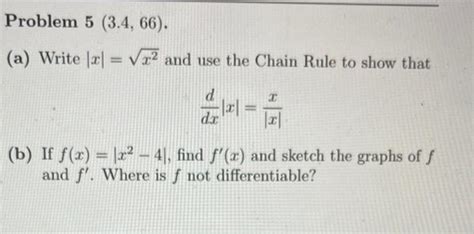 Solved A Write ∣x∣x2 And Use The Chain Rule To Show That