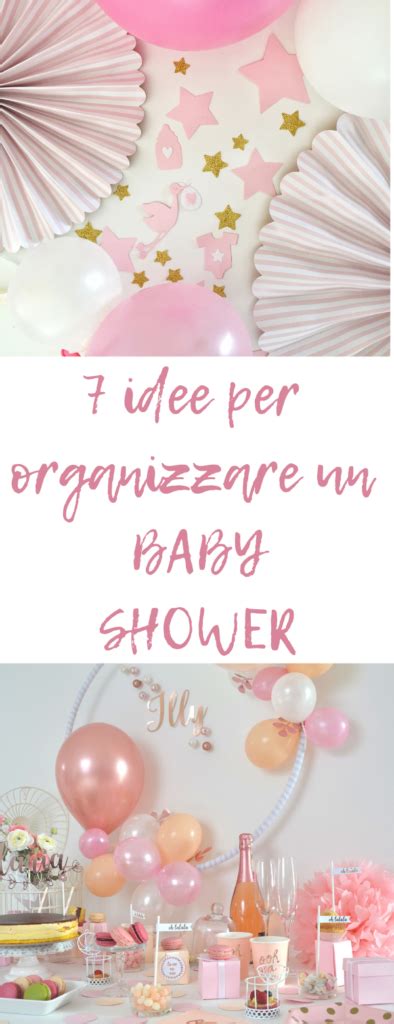 Idee Per Organizzare Un Baby Shower Caseperlatesta