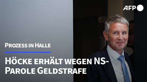 Afd Politiker H Cke Wegen Ns Parole Zu Geldstrafe Verurteilt Afp