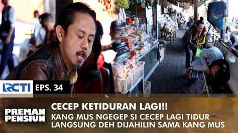 CECEP MOLOR LAGI Langsung Diisengin Kang Mus Yang Lagi Sidak PREMAN