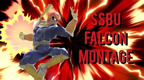 A Captain Falcon Montage Super Smash Ultimate Montage Youtube