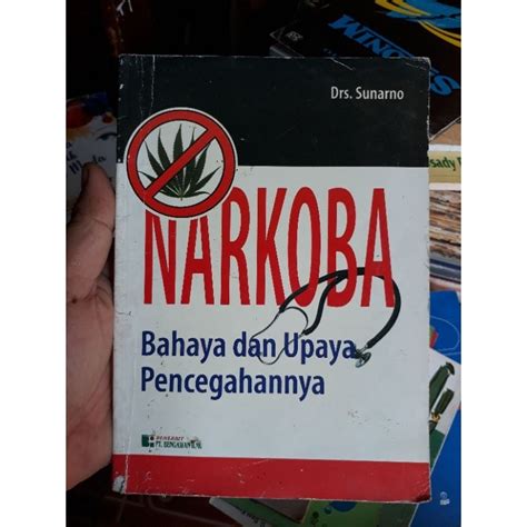 Jual Buku Narkoba Bahaya Dan Upaya Pencegahannya Shopee Indonesia