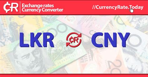 Lkr To Cny Convert 1 Rs Sri Lankan Rupee To ¥ Chinese Yuan