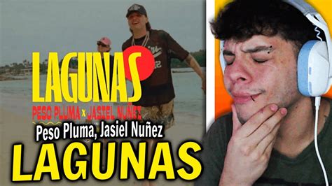 ReacciÓn Peso Pluma Jasiel Nuñez Lagunas Video Oficial Youtube