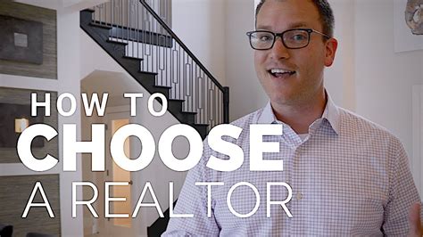 How To Choose A Realtor Youtube