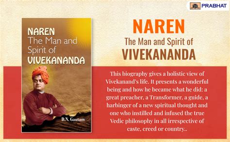 Naren The Man And Spirit Of Vivekananda Examining Swami Vivekananda S