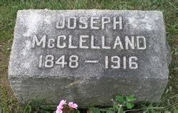 Joseph Mcclelland M Morial Find A Grave