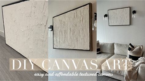 Diy Textured Canvas Art Easy Affordable Geneialacole Youtube