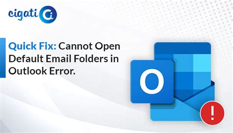 Quick Fix Cannot Open Default Email Folders In Outlook Error