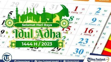 Berubah Kalender Libur Idul Adha Terbaru Kini Jadwal Libur