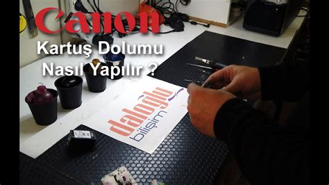 Canon 46 56 Kartuş Dolumu Nasıl Yapılır YouTube