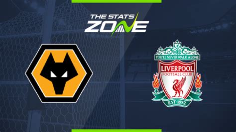 2019 20 Premier League Wolves Vs Liverpool Preview Prediction The