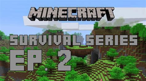 Minecraft Survival Series Ep Youtube