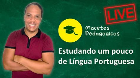 Estudando um pouco de língua portuguesa para concursos 1 Macetes